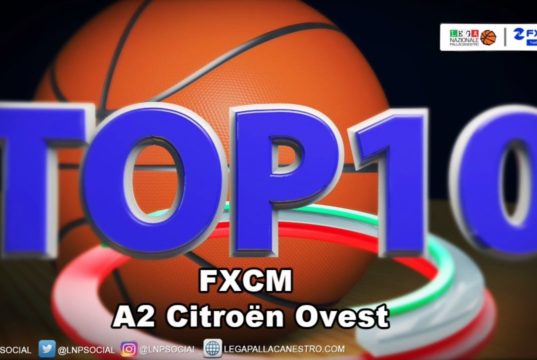 Basket, Serie A2: la top 10 della 18esima
