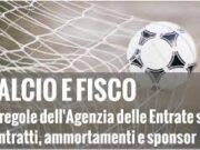 Calcio-Fisco, novità per addetti ai lavori